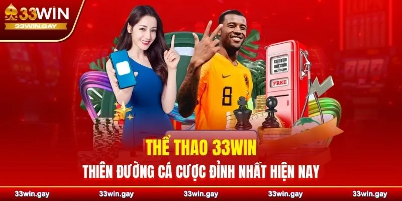 33WIN ⭐️ Link vào nhà cái 33WIN chính thức mới nhất 2026 33 Thể thao 33WIN - Thiên đường cá cược đỉnh nhất hiện nay